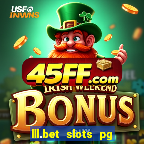 lll.bet slots pg online games
